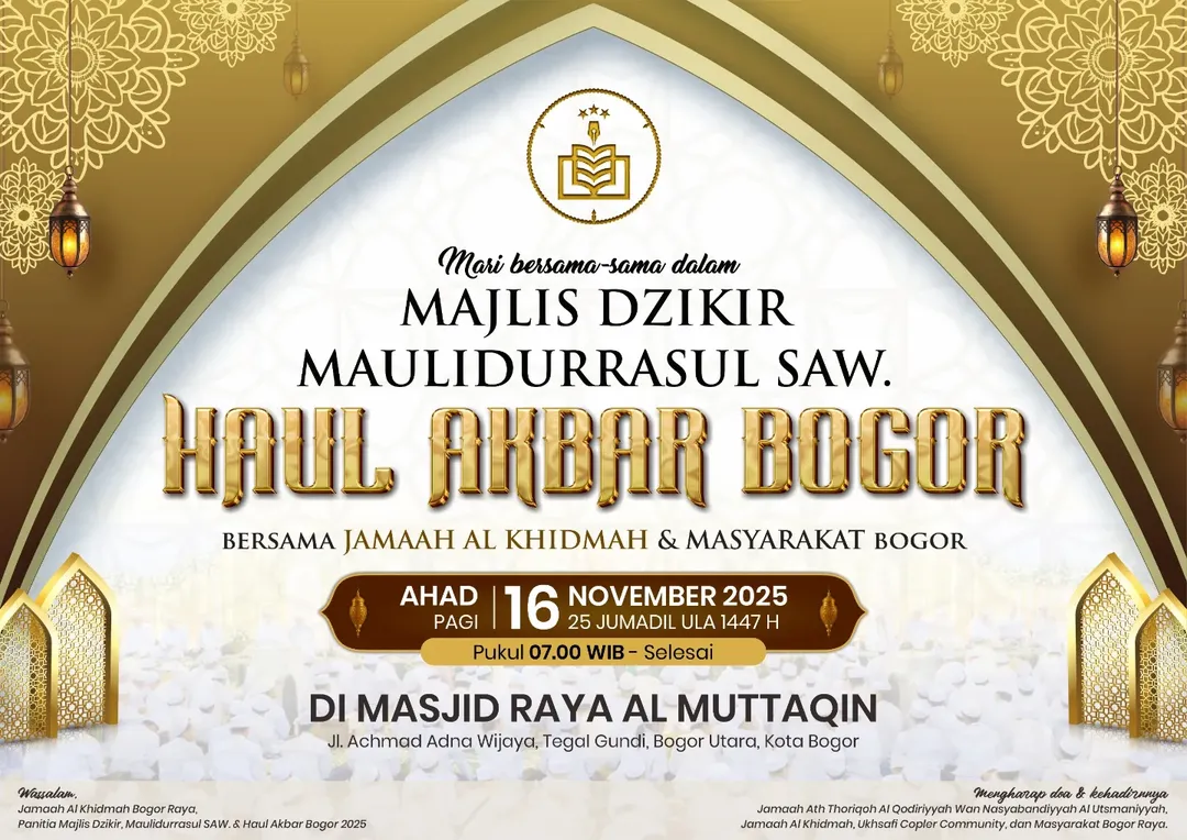 Bogor - Majlis Dzikir Maulidurrasul SAW - Haul Akbar Bogor 2025